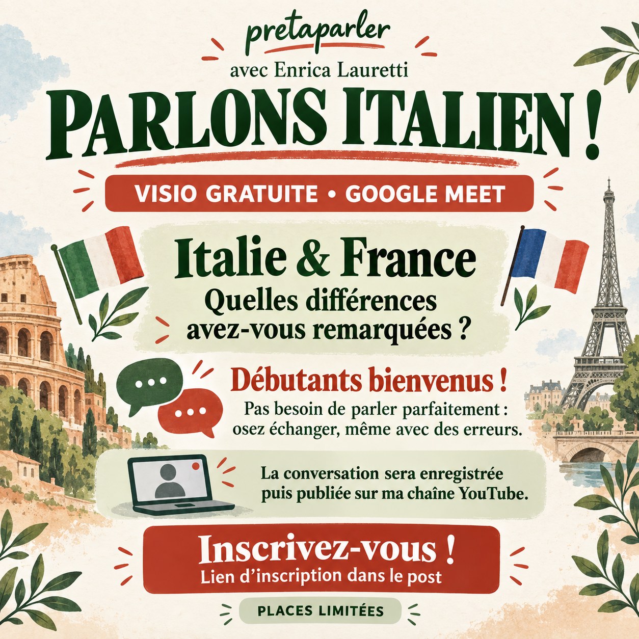 Parlons italien ! Visio gratuite sur Google Meet avec Enrica Lauretti — Italie et France : quelles différences avez-vous remarquées ? Débutants bienvenus. Places limitées.